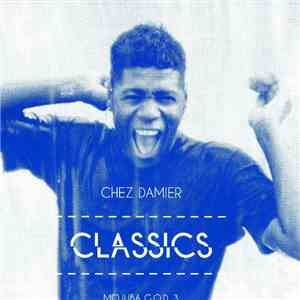 Chez Damier - Classics