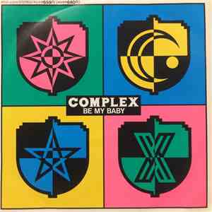 Complex  - Be My Baby / Clockwork Runners