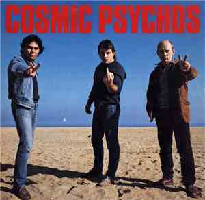 Cosmic Psychos - Cosmic Psychos