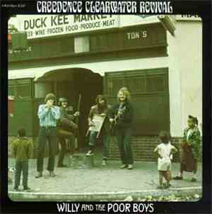 Creedence Clearwater Revival - Willy And The Poor Boys