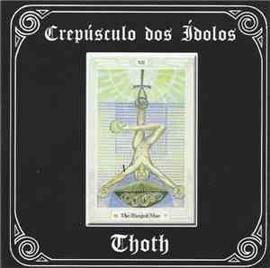 Crepúsculo Dos Ídolos - Thoth