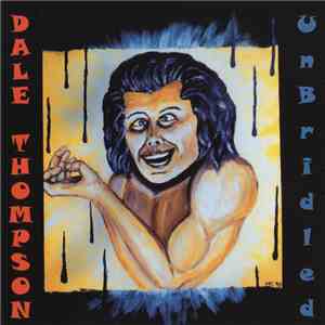 Dale Thompson - UnBridled