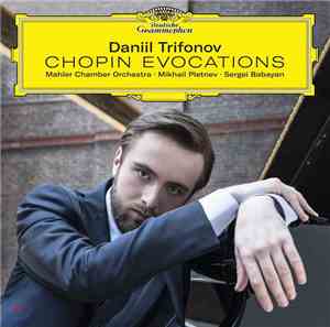 Daniil Trifonov - Chopin Evocations