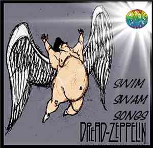 Dread Zeppelin - Swim Swam Songs