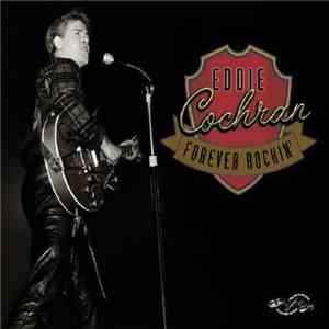 Eddie Cochran - Forever Rockin'