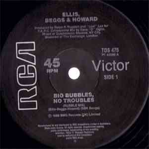 Ellis, Beggs & Howard - Big Bubbles, No Troubles