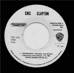 Eric Clapton - Pretending