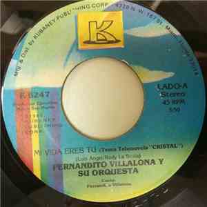 Fernandito Villalona Y Su Orquesta - Mi Vida Eres Tu
