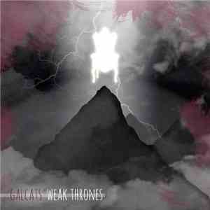 Galcats - Weak Thrones
