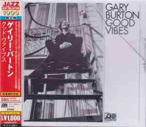 Gary Burton - Good Vibes