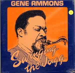 Gene Ammons - Swinging The Jugg