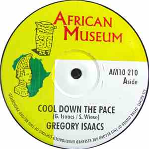 Gregory Isaacs - Cool Down The Pace / Stranger