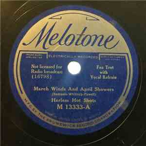 Harlem Hot Shots - March Winds And April Showers / Love Is Just Around The  ...