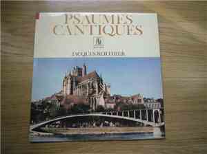 Jacques Berthier / Chorale Stéphane Caillat - Psaumes Cantiques