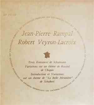 Jean-Pierre Rampal, Robert Veyron-Lacroix - Trois Romances de Schumann de C ...