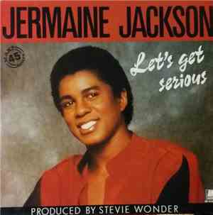 Jermaine Jackson - Let's Get Serious