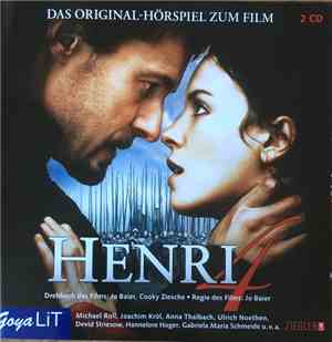 Jo Baier, Cooky Ziesche - Henri (Das Original-Hörbuch Zum Film)