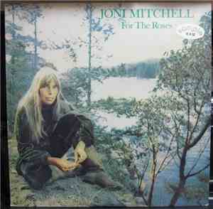 Joni Mitchell - For The Roses
