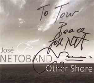 Jose Neto Band - Other Shore