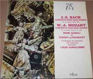J.-S. Bach / W.-A. Mozart - Reine Gianoli Et Thierry De Brunhoff, Orchestre ...