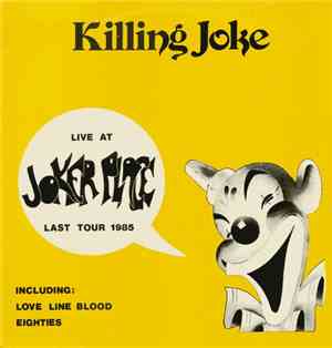 Killing Joke - Live At Joker Place