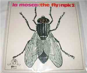 La Mosca (The Fly) - Npk 2