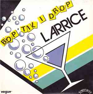 Larrice - Bop 'Til I Drop