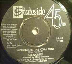 Lee Dorsey - Working In The Coal Mine