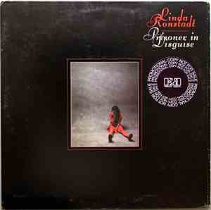 Linda Ronstadt - Prisoner In Disguise