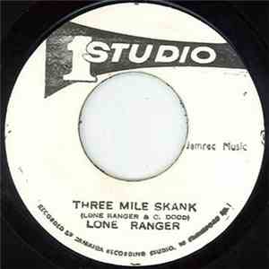 Lone Ranger - Three Mile Skank