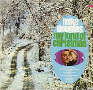 Mike Douglas - My Kind Of Christmas