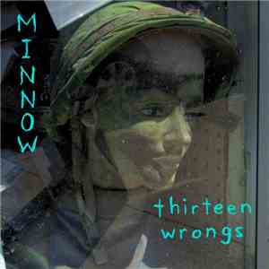Minnow - Thirteen Wrongs