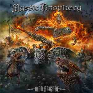 Mystic Prophecy - War Brigade