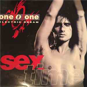 One O One Electric Dream - Sex Time