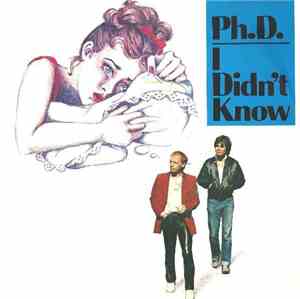 Ph.D. - I Didn't Know