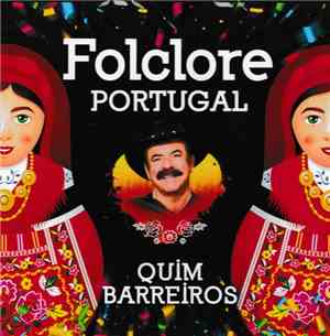 Quim Barreiros - Folclore Portugal