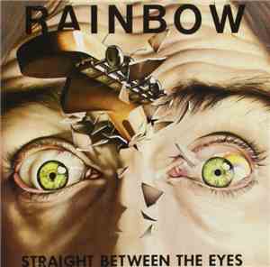 Rainbow - Straight Between The Eyes