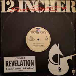 Revelation - Feel It / When I Fall In Love