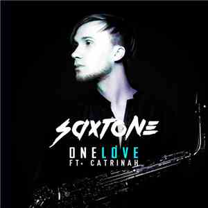 Saxtone - One Love