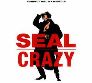 Seal - Crazy