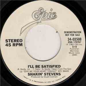 Shakin' Stevens - I'll Be Satisfied