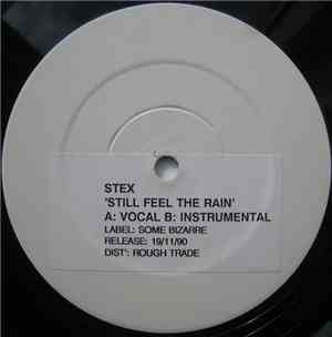 Stex - Still Feel The Rain