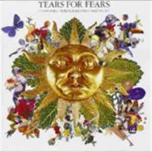 Tears For Fears - Tears Roll Down (Greatest Hits 82 - 92)