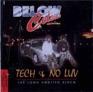 Tech & No Luv - Below Celsius