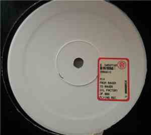 Test Pressing  - From: Raver To: Raver