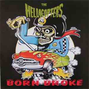 The Hellacopters - Born Broke