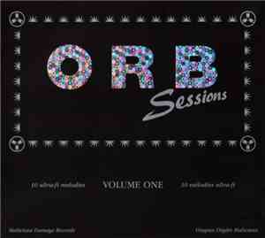 The Orb - Orbsessions Volume One