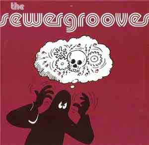The Sewergrooves - Electric (Shake Me Around)