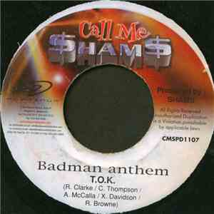 T.O.K. - Badman Anthem