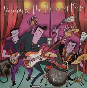 Tommy & The Runaway Boys - Swing, Shake & Boogie
